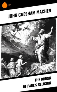 Enlarge image Cover: The Origin of Paul's Religion - Sharp Ink
