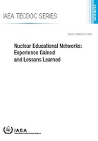 Enlarge image Cover: Nuclear Educational Networks - IAEA