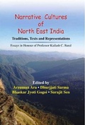 Cover: Narrative Cultures of North East India - Penecraft International
