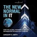 Cover: The New Normal in It - Ascent Audio