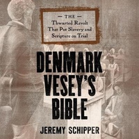 Abbildung von: Denmark Vesey's Bible - HighBridge Audio