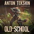 Cover: Old-School - Tantor Audio