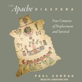 Cover: The Apache Diaspora - Tantor Audio