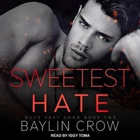 Enlarge image Cover: Sweetest Hate - Tantor Audio