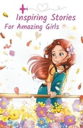 Cover: Inspiring Stories For Amazing Girls - Kristen Davis