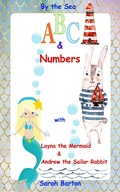 Cover: By the Sea ABC & Numbers with Layna the Mermaid & Andrew the Sailor Rabbit - Angel Cuddle Publishing