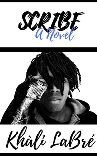 Enlarge image Cover: Scribe: A Novel - Lemons & Gold Publishing