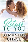 Cover: Return to You (The Montgomery Brothers, #5) - Chasing Romance, Inc.