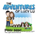 Cover: The Adventures of Lucy Lu - Christian Faith Publishing, Inc.