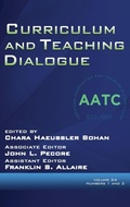 Cover: Curriculum and Teaching Dialogue Vol 24 Issue 1 & 2 - Information Age Publishing