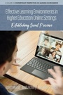 Cover: Effective Learning Environments in Higher Education Online Settings - Information Age Publishing