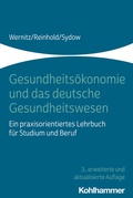 Cover: Gesundheits&ouml;konomie und das deutsche Gesundheitswesen - Kohlhammer