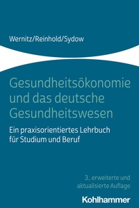 Abbildung von: Gesundheitsökonomie und das deutsche Gesundheitswesen - Kohlhammer