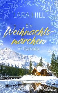 Abbildung von: Ein Weihnachtsmärchen in Kanada - beHEARTBEAT