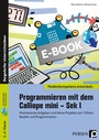 Cover: Programmieren mit dem Calliope mini - Sek I - Persen Verlag