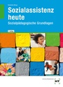 Bild: Sozialassistenz heute - Verlag Handwerk und Technik