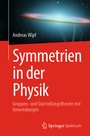 Cover: Symmetrien in der Physik - Springer Spektrum