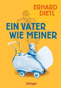 Abbildung von: Ein Vater wie meiner - Oetinger