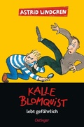 Cover: Kalle Blomquist 2. Kalle Blomquist lebt gef&auml;hrlich - Oetinger