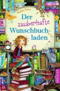 Cover: Der zauberhafte Wunschbuchladen 1 - Dressler
