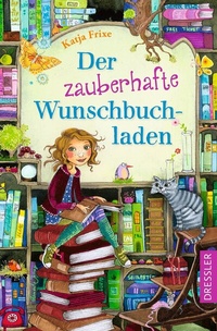 Abbildung von: Der zauberhafte Wunschbuchladen 1 - Dressler