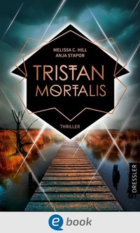 Abbildung von: Tristan Mortalis - Dressler