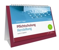 Abbildung von: Pflichtschulung Herstellung - Deutscher Apotheker Verlag