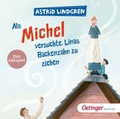 Cover: Als Michel versuchte, Linas Backenzahn zu ziehen. Das H&ouml;rspiel - Oetinger Media