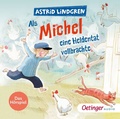 Cover: Als Michel eine Heldentat vollbrachte. Das H&ouml;rspiel - Oetinger Media