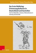 Bild: Der Erste Weltkrieg: Erinnerungskulturen in Deutschland und Australien - Brill Deutschland