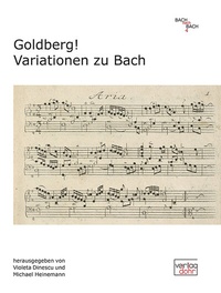 Abbildung von: Goldberg! Variationen zu Bach - dohr köln