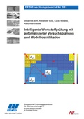 Cover: Intelligente Werkstoffpr&uuml;fung mit automatisierter Versuchsplanung und Modellidentifikation - Europ&auml;ische Forschungsgesellschaft f&uuml;r Blechverarbeitung e.V. (EFB)