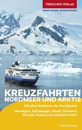 Cover: TRESCHER Reisef&uuml;hrer Kreuzfahrten Nordmeer und Arktis - TRESCHER
