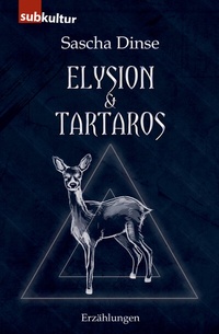 Abbildung von: Elysion & Tartaros - edition subkultur
