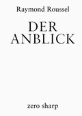 Cover: Der Anblick - zero sharp