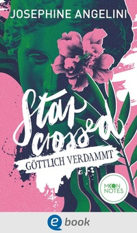 Abbildung von: Fates & Furies 1. Starcrossed - Moon Notes