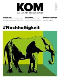 Abbildung von: KOM Magazin für Kommunikation - Quadriga Media Berlin