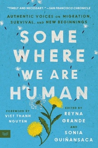 Enlarge image Cover: Somewhere We Are Human - HarperVia