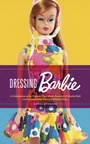 Cover: Dressing Barbie - HarperPaperbacks