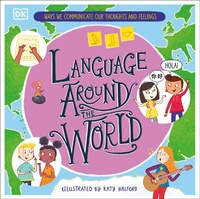 Enlarge image Cover: Language Around the World - DK Children