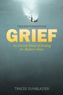 Cover: Transformative Grief - REDFeather