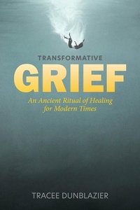 Enlarge image Cover: Transformative Grief - REDFeather