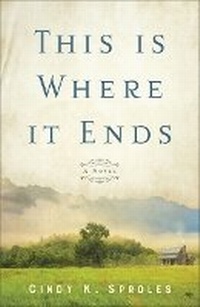Enlarge image Cover: This Is Where It Ends - Fleming H. Revell Company