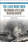 Cover: The Lead Mine Men - Southern Illinois University Press