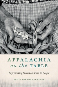 Abbildung von: Appalachia on the Table - University of Georgia Press