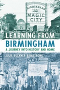 Cover: Learning from Birmingham - The University of Alabama Press