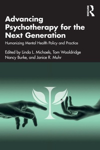 Enlarge image Cover: Advancing Psychotherapy for the Next Generation - Routledge