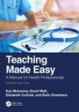 Cover: Teaching Made Easy - CRC Press