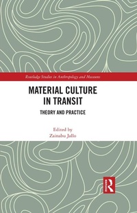 Abbildung von: Material Culture in Transit - Routledge