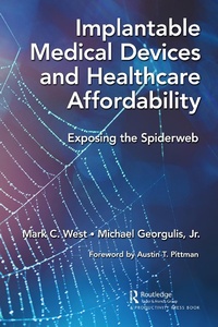 Abbildung von: Implantable Medical Devices and Healthcare Affordability - Productivity Press